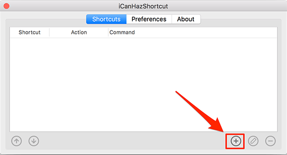 Plus button highlighted in iCanHazShortcut window