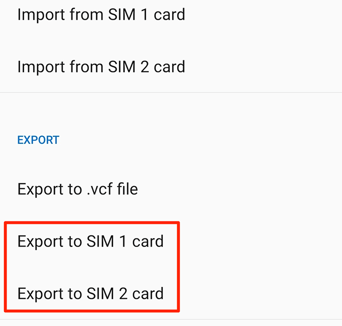 Export to SIM 1 card and Export to SIM 2 card options 