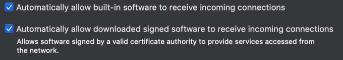 Automatically allow built-in software to receive incoming connections and Automatically allow downloaded signed software to receive incoming connections options  