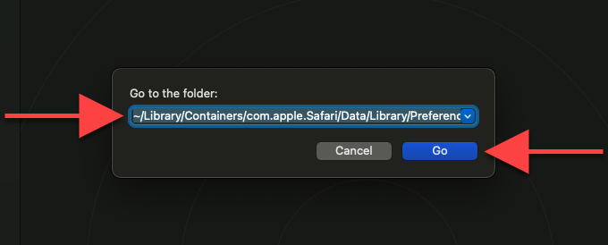 Go to the folder: ~/Library/Containers/com.apple.Safari/Data/Library/Preferences and Go button 