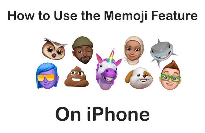 How to Use the Memoji Feature on iPhone