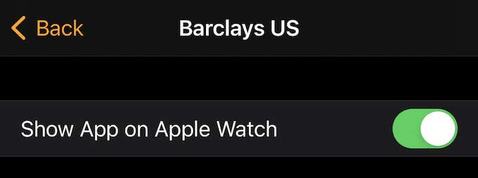 App screen for Barclays US with Show App on Apple Watch toggle 
