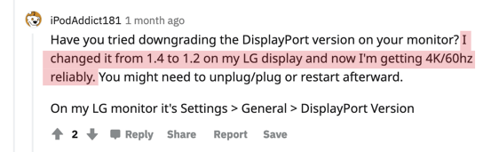 User post explaining how they downgraded their DisplayPort 