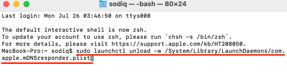 sudo launchctl unload -w /System/Library/LaunchDaemons/com.apple.mDNSresponder.plist