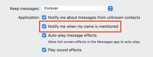 Notify me when my name is mentioned checkbox 