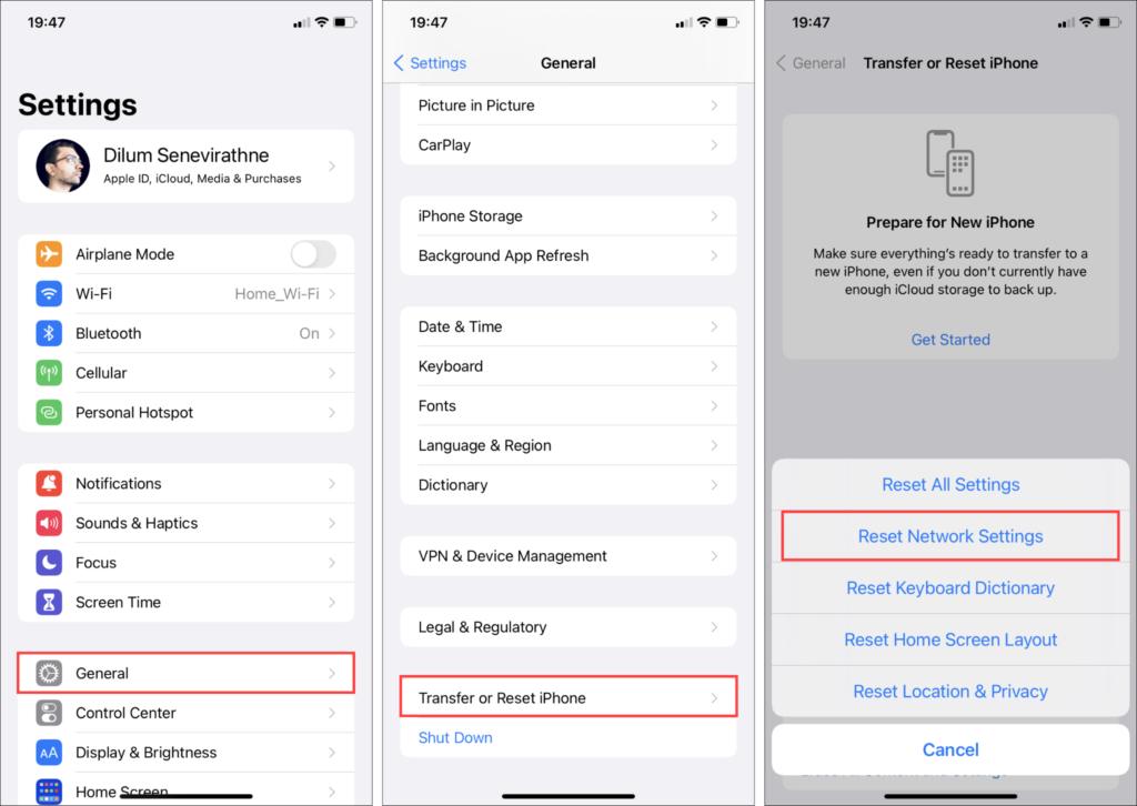 General > Transfer or Reset iPhone > Reset > Reset Network Settings.