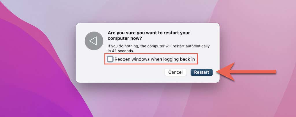 Uncheck "Reopen windows when logging back in" and Restart