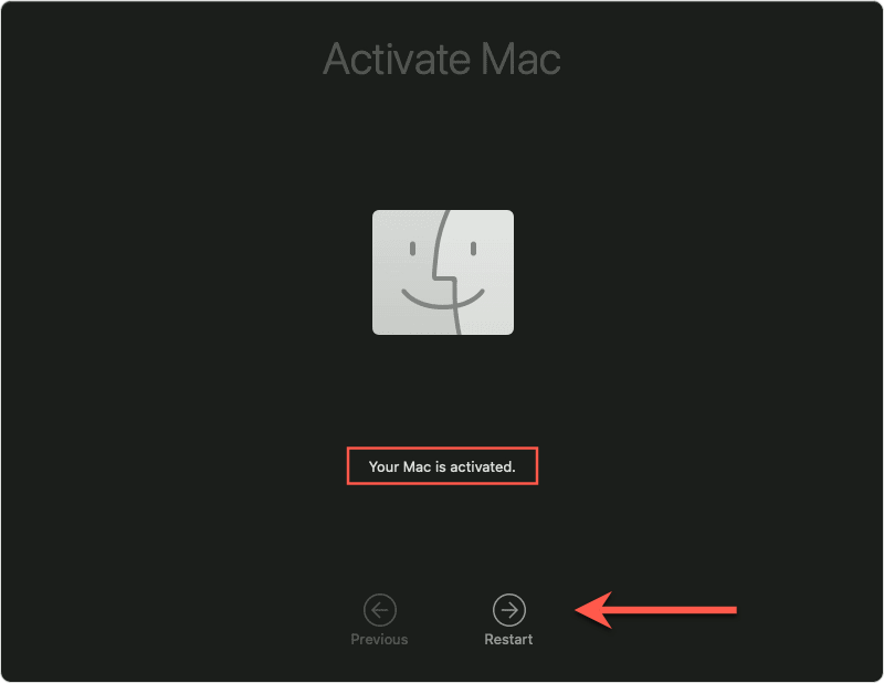 Your Mac is activated message and Restart button 