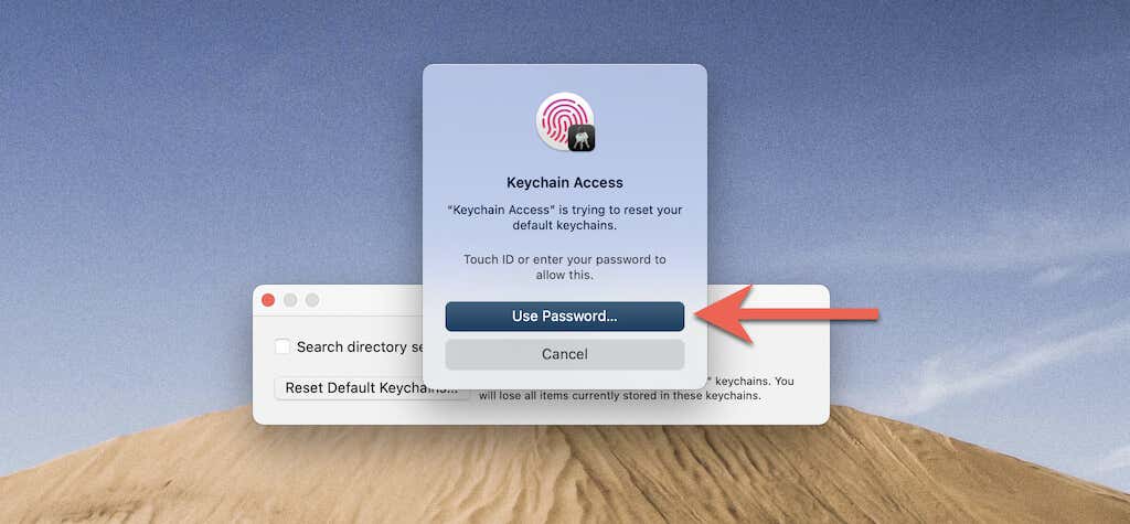 Keychain Access > Use Password 