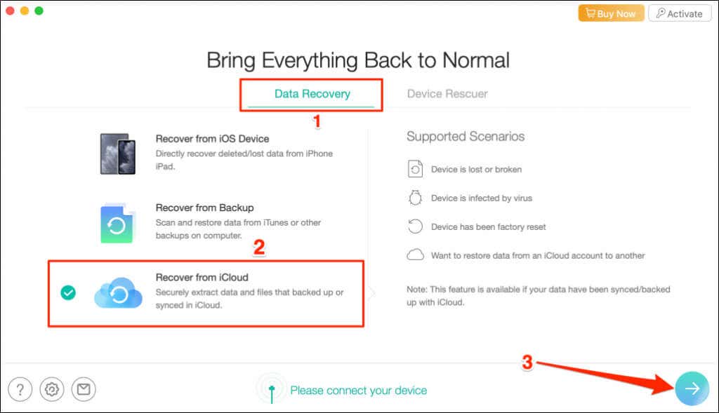 Open the PhoneRescue app, head to the Data Recovery tab, select Recover from iCloud, and select the Go button