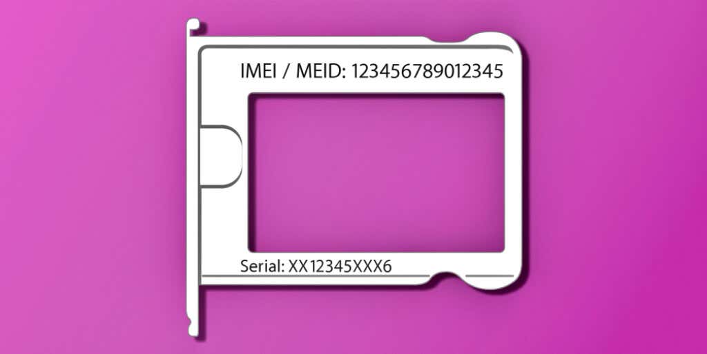 IMEI/MEID and serial number engraved on a SIM tray