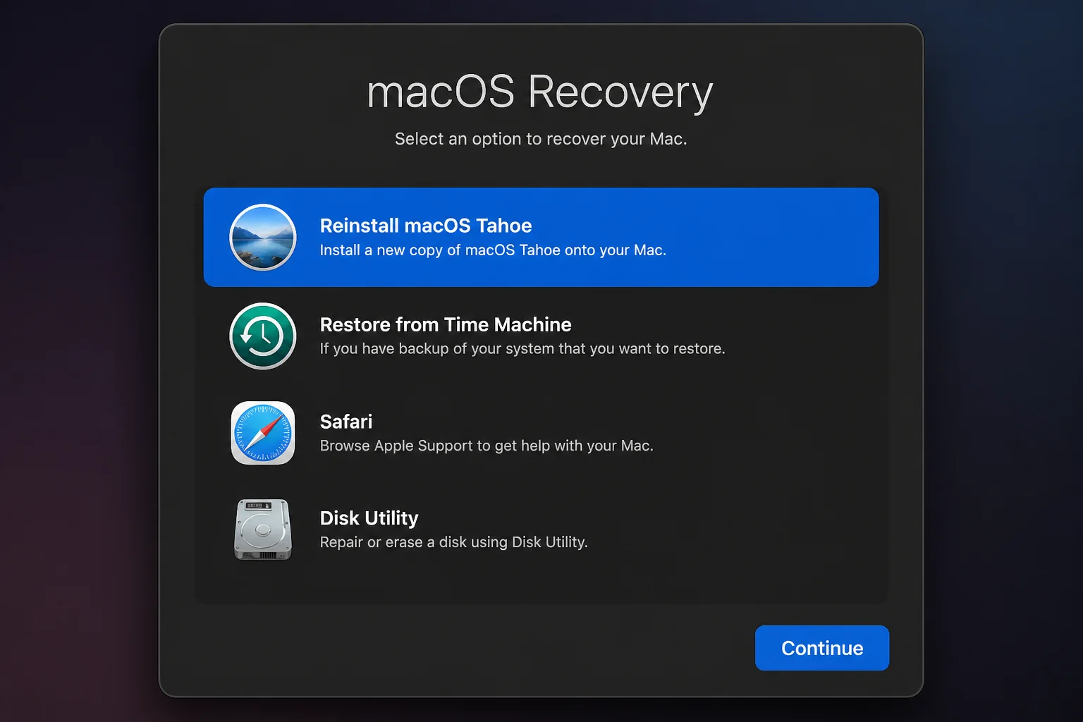 macOS Recovery screen with Reinstall macOS Tahoe selected and the Continue button