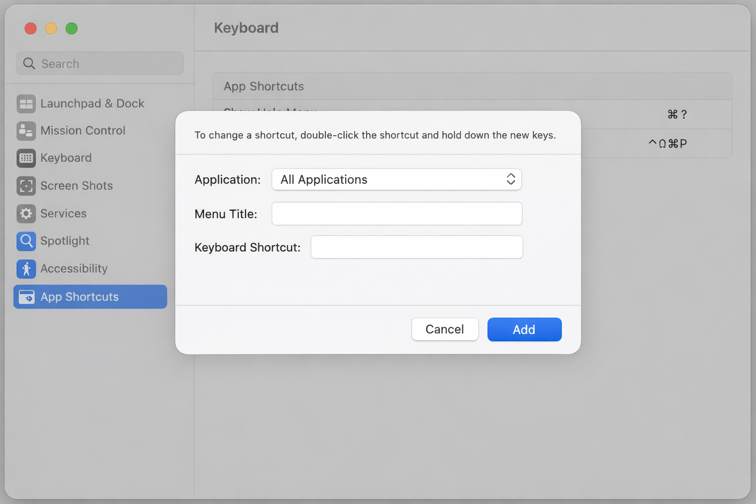System Settings > Keyboard > Keyboard Shortcuts > App Shortcuts with the Add Shortcut sheet open, showing the Application dropdown, Menu Title text field, and Keyboard Shortcut field